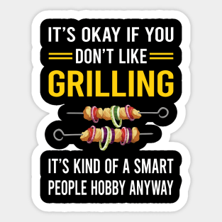 Smart People Hobby Grilling Sticker